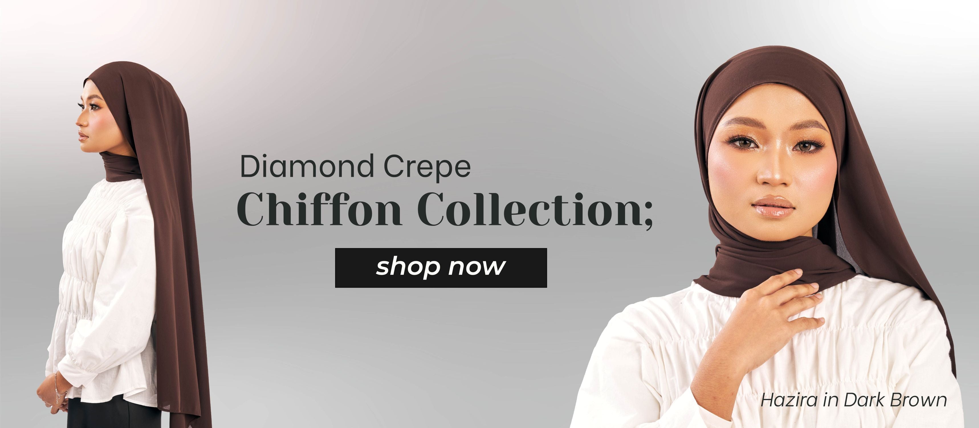 Promotional banner for Diamond Crepe Chiffon Collection with a model wearing a dark brown hijab.